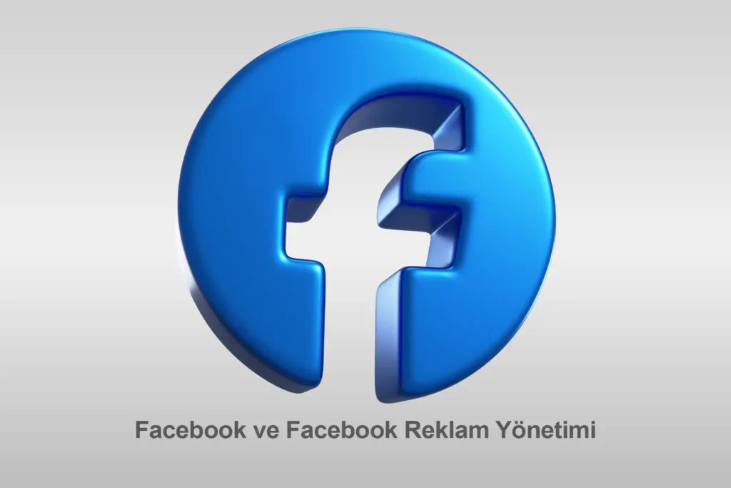 ankara sosyal medya ajansı - facebook reklam yönetimi